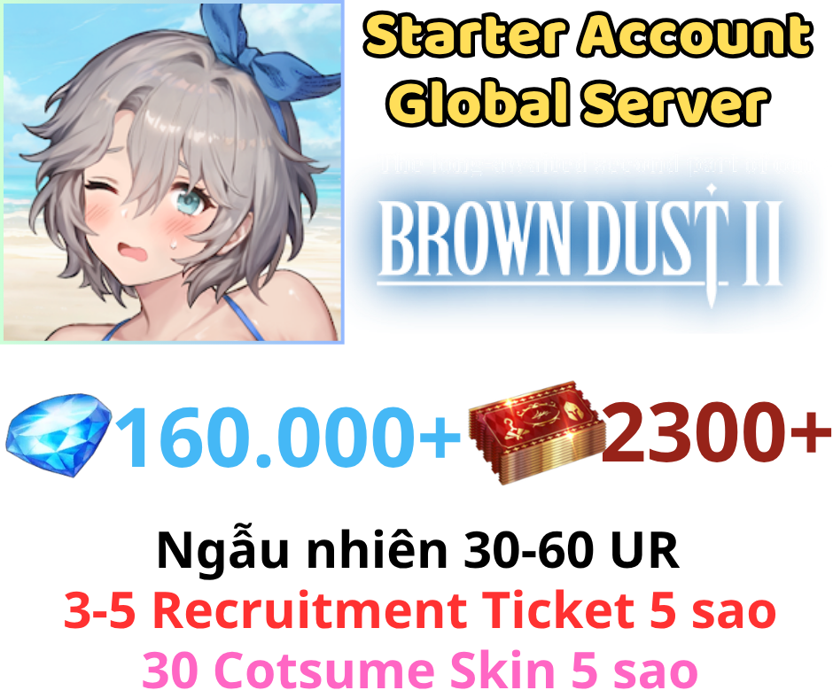 Brown Dust 2 160K+ Gem